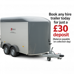 BOOK ANY HIRE TRAILER TODAY WITH A £30 DEPOSIT